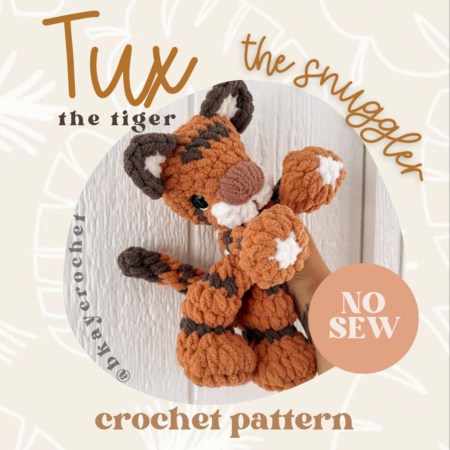 BkayCrochetCo Tux the Tiger SNUGGLER No Sew Amigurumi Crochet Pattern PDF